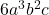 6a^3 b^2 c