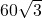  60\sqrt{3}