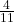\frac4{11}