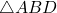 \triangle ABD