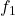  f_1 