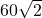  60\sqrt{2}