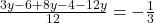  \frac{3y - 6 + 8y - 4 - 12y}{12} = -  \frac{1}{3} 