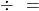  \frac{৩}{৫} \div \frac{৩}{২৫} = 