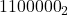 {1100000}_2 