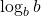  \log_bb 