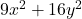  9x^2+16y^2 