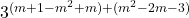 3^{(m+1-m^2+m) + (m^2-2m-3)}