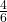 \frac{4}{6} 