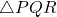 \triangle PQR