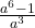  \frac{a^6 - 1}{a^3}
