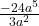 \frac{ - 24a^5}{3a^2}