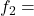  f_2 = ১২ 