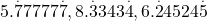  5.\overset.77777\overset.7,  8.\overset.3343\overset.4 , 6.\overset.24524\overset.5 