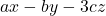 ax - by - 3cz