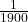 \frac{1}{1900}