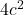 4c^2