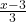 \frac{x - 3}{3}