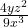 \frac{4yz^2}{9x^3}