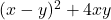  (x - y)^2 + 4xy 