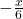  - \frac{x}{6}