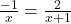  \frac{- 1}{x} =  \frac{2}{x +1} 