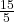 \frac{15}{5}