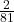 \frac{2}{81}
