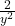 \frac{2}{y^2}