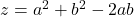  z = a^2 + b^2 - 2ab 