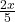  \frac{2x}{5}