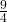  \frac{9}{4}