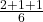 \frac{2 + 1 + 1}6 