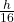  \frac{h}{16}