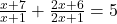 \frac{x + 7}{x + 1} + \frac{2x + 6}{2x + 1} = 5 