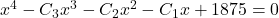  x^4-C_3x^3-C_2x^2-C_1x+1875 = 0 