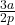 \frac{3a}{2p}