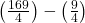  \left(\frac{169}4\right)-\left(\frac{9}4\right) 