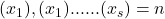  &fnof;(x_1),  &fnof;(x_1) ...... &fnof;(x_s) = n 
