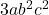 3ab^2 c^2