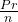  \frac{Pr}{n} 