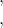  ৯\frac১৩  বা  \frac{২৮}৩  , ৫\frac২৫ বা  \frac{২৭}৫ , ১৫\frac৩৪  বা  \frac{৬৩}{৪} 