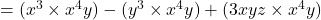  = (x^3 \times x^4y) - (y^3 \times x^4y) + (3xyz \times x^4y) 