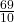 \frac{69}{10}