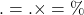 ০.২৫ = ০.২৫ \times ১০০ = ২৫\%