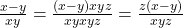 \frac{x - y}{xy} = \frac{(x - y) &times; xyz}{xy &times; xyz} = \frac{z(x - y)}{xyz}