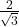 \frac{2}{\sqrt3}