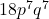  18p^7q^7 