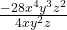 \frac{-28x^4y^3z^2 }{4xy^2z }