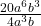 \frac{20a^6b^3}{4a^3b}